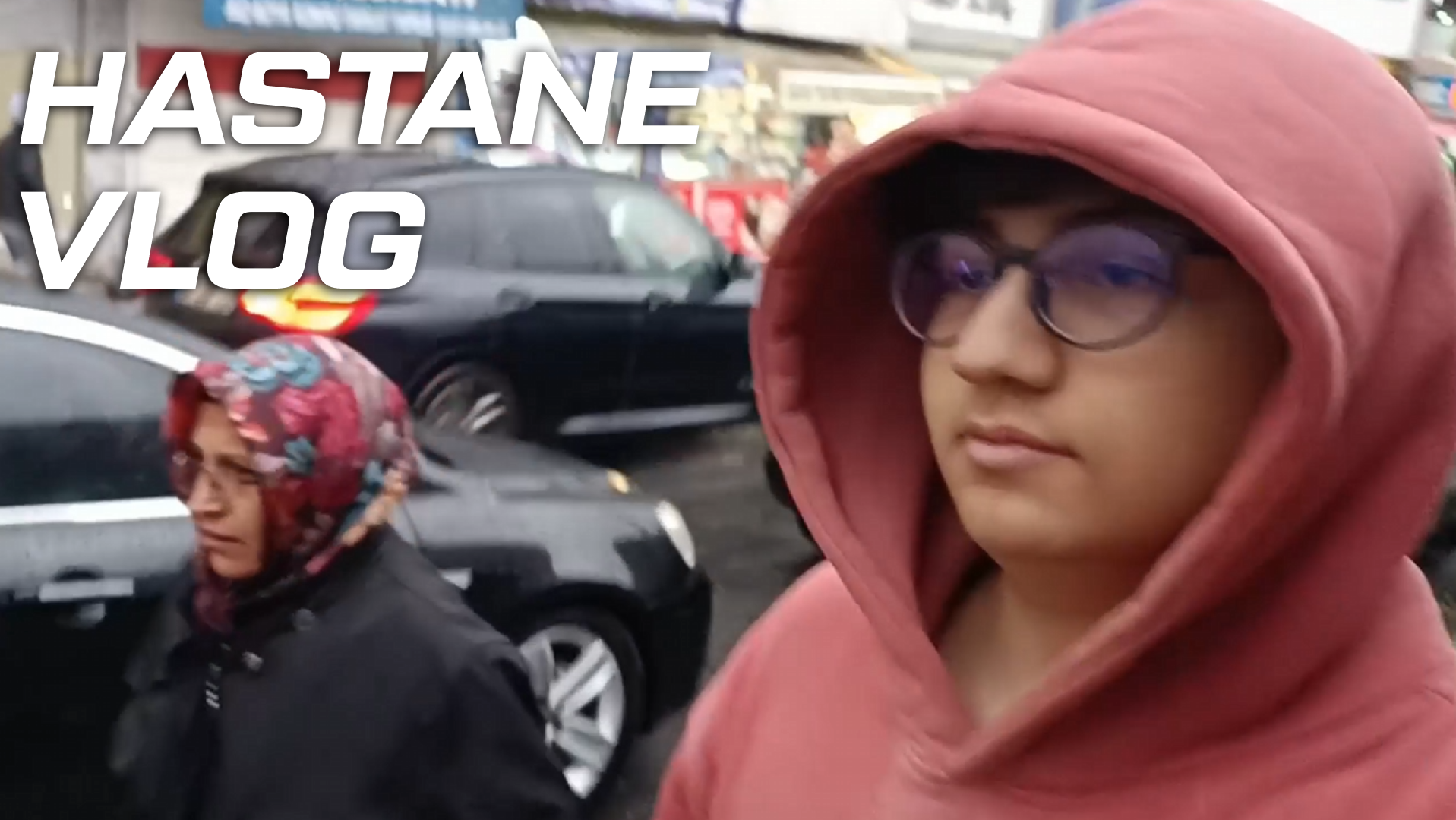 Hastane Vlog
